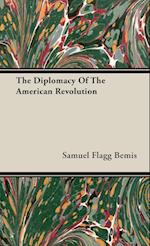 The Diplomacy Of The American Revolution