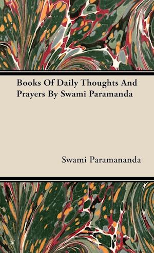 Books Of Daily Thoughts And Prayers By Swami Paramanda