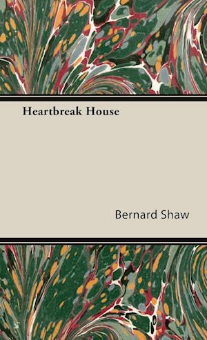 Heartbreak House