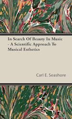 In Search of Beauty in Music - A Scientific Approach to Musical Esthetics