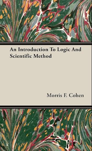 An Introduction to Logic and Scientific Method