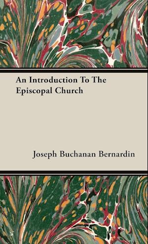 An Introduction To The Episcopal Church