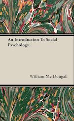 An Introduction To Social Psychology