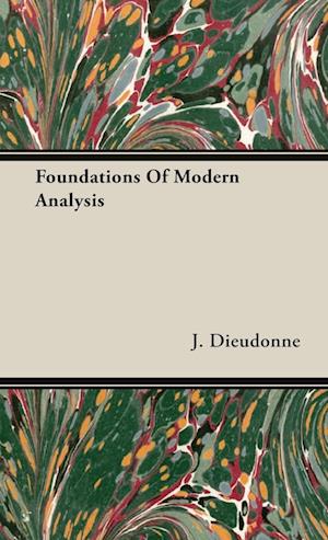 Foundations Of Modern Analysis