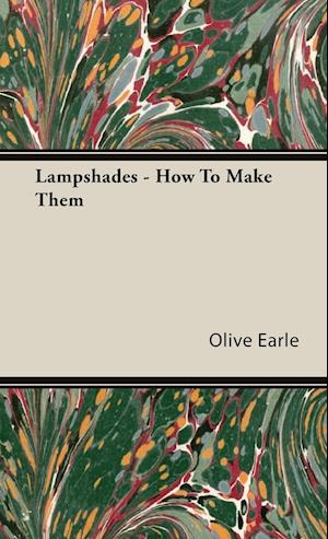 Lampshades - How To Make Them
