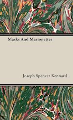 Masks And Marionettes