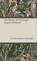 The History Of The Legal Deposit Of Books