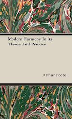 Modern Harmony In Its Theory And Practice