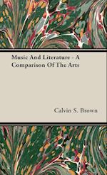 Music And Literature - A Comparison Of The Arts