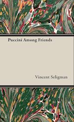 Puccini Among Friends