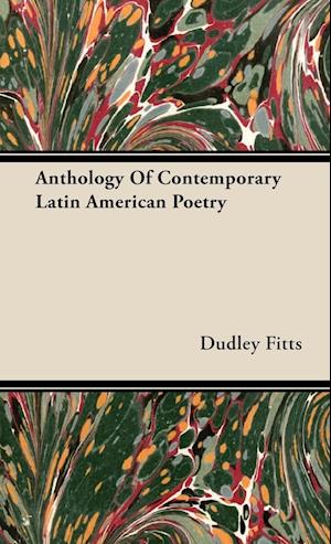 Anthology Of Contemporary Latin American Poetry