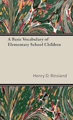 A Basic Vocabulary of Elementary School Children