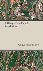 A Diary of the French Revolution