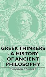Greek Thinkers - A History of Ancient Philosophy