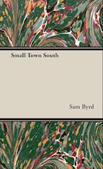 Small Town South