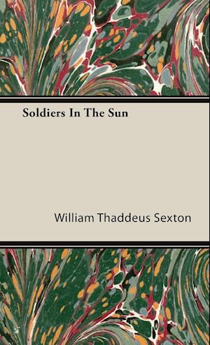 Soldiers In The Sun