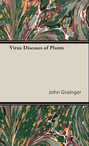 Virus Diseases of Plants