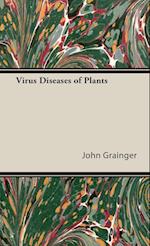 Virus Diseases of Plants