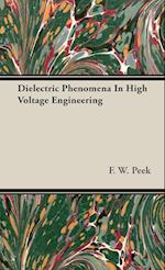 Dielectric Phenomena In High Voltage Engineering