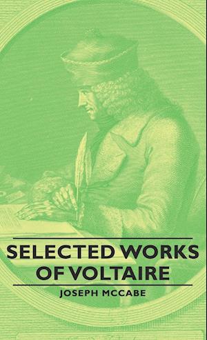 Selected Works of Voltaire