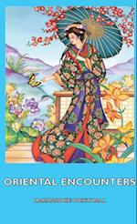 Oriental Encounters