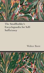 The Smallholder's Encyclopaedia for Self-Sufficiency