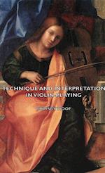 Technique and Interpretation in Violin-Playing