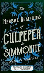 The Herbal Remedies of Culpeper and Simmonite - Nature's Medicine