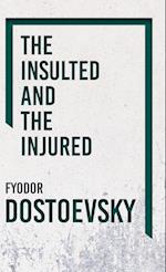 The Insulted and the Injured