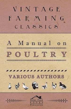 A Manual On Poultry