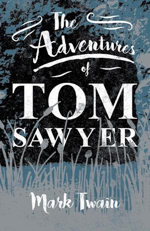 The Adventures of Tom Sawyer