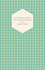 Pudd'nhead Wilson -The Complete Works of Mark Twain