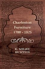 Charleston Furniture 1700 - 1825