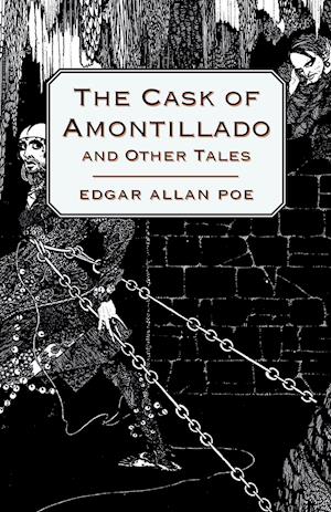 The Cask of Amontillado and Other Tales