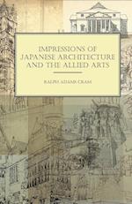 Impressions of Japanese Architecture and the Allied Arts