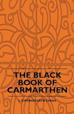 The Black Book Of Carmarthen