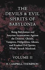 DEVILS & EVIL SPIRITS OF BABYL