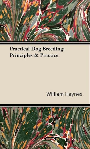 Practical Dog Breeding