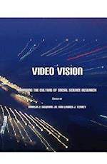 Video Vision