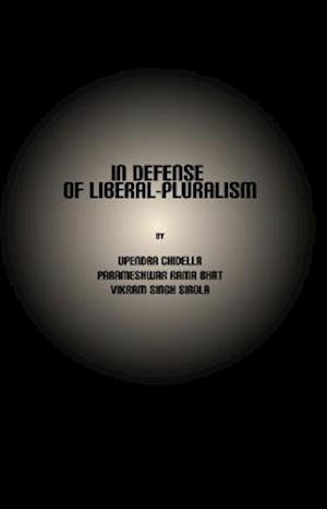 In Defense of Liberal-Pluralism