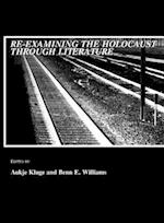 Re-Examining the Holocaust Through Literature