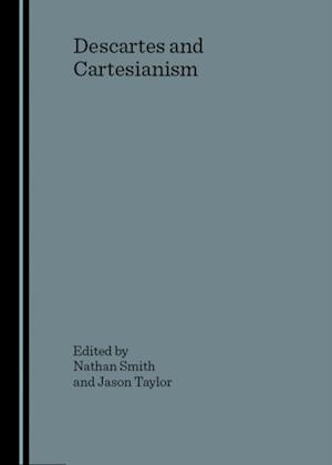 Descartes and Cartesianism