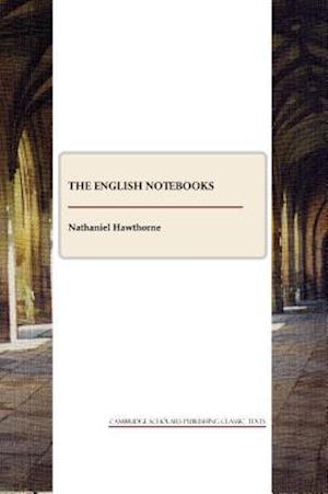 The English Note-Books