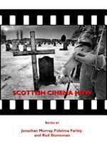 Scottish Cinema Now
