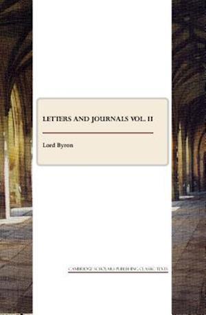 Letters and Journals Vol. II