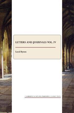 Letters and Journals Vol. IV