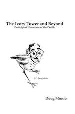 The Ivory Tower and Beyond