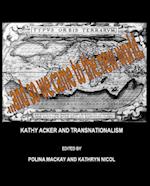 Kathy Acker and Transnationalism