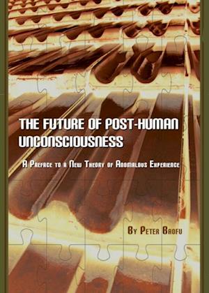 Future of Post-Human Unconsciousness