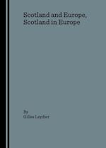 Scotland and Europe, Scotland in Europe